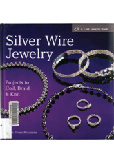 《Silver Wire Jewelry 》 欧美专业首饰杂志2012年春夏号