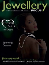 《Jewellery Focus》英国专业珠宝杂志2012年6月号