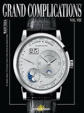 《Grand Complications》英国权威钟表专业杂志2012年08月号