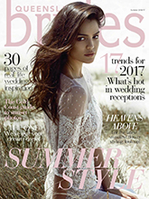 《Queensland Brides》澳大利亚版专业婚纱礼服杂志2017年夏季号