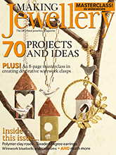 《Making Jewellery》英国专业杂志2017年03月号完整版