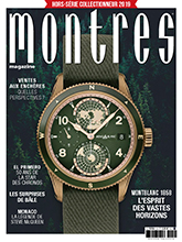 《Montres》法国权威钟表专业杂志2019年春夏号