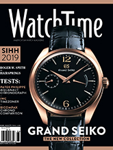《WatchTime》美国专业钟表杂志2019年06月号