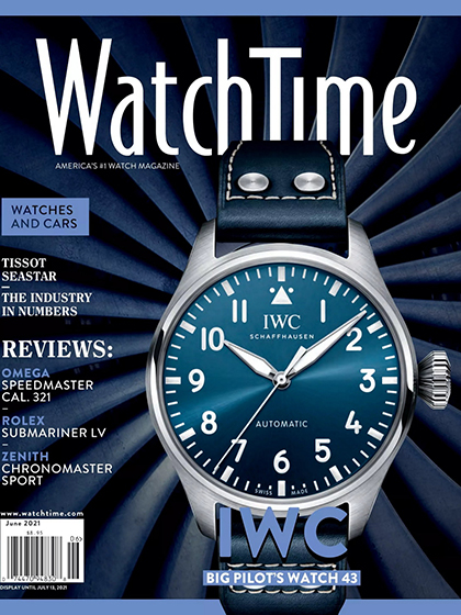 《WatchTime》美国专业钟表杂志2021年06月号