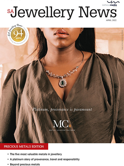 《SA Jewellery News》南非2022年04月号专业珠宝手表杂志