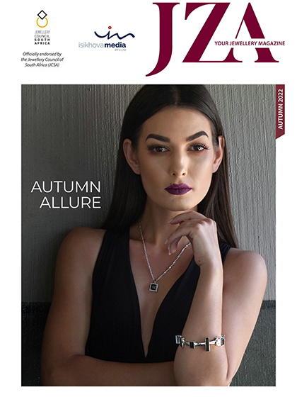 《JZA Your Jewellery Magazine》南非2022年秋季号专业珠宝杂志