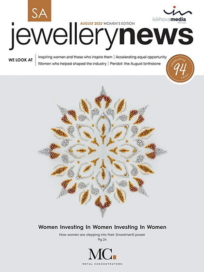 《SA Jewellery News》南非2022年08月号专业珠宝手表杂志