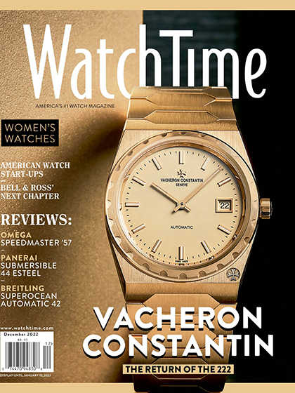 《Watch Time》美国2022年10月号专业钟表杂志